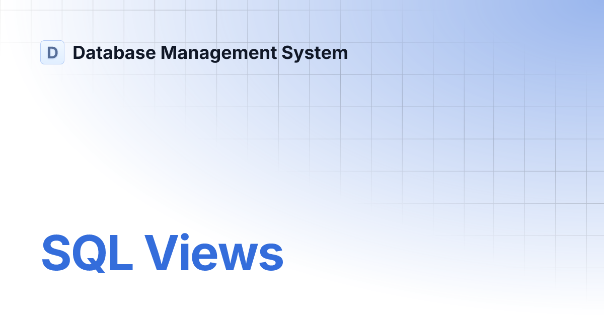 SQL Views Database Management System